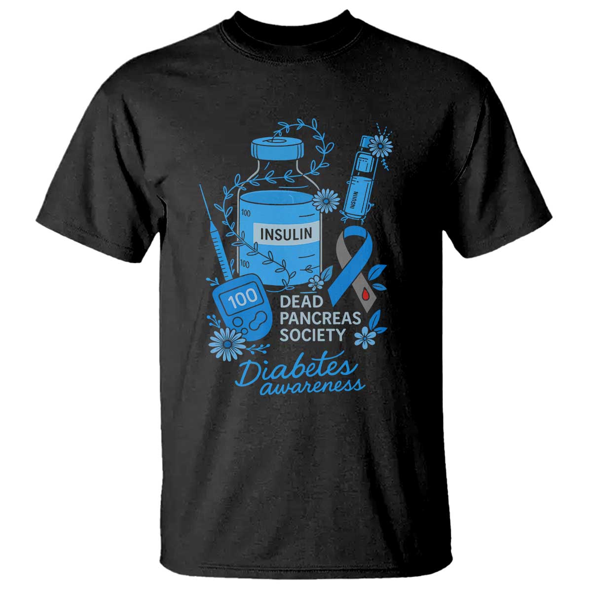 Dead Pancreas Society T Shirt Funny Diabetes Awareness Insulin T1D Support - Wonder Print Shop