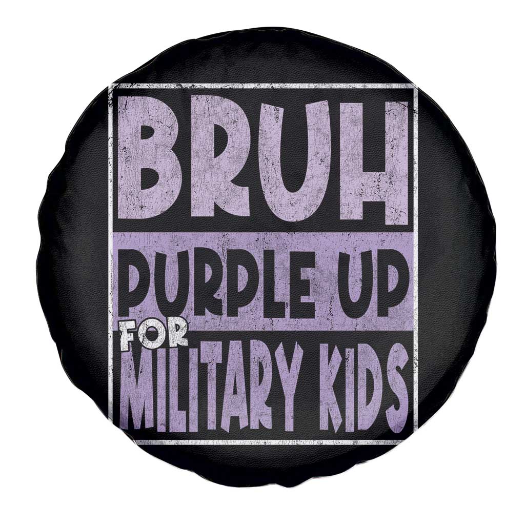Funny Bruh Purple Up For Military Kids Spare Tire Cover Military Child Month