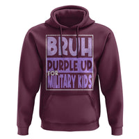 Funny Bruh Purple Up For Military Kids Hoodie Military Child Month