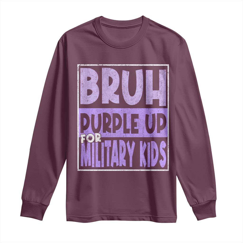 Funny Bruh Purple Up For Military Kids Long Sleeve Shirt Military Child Month