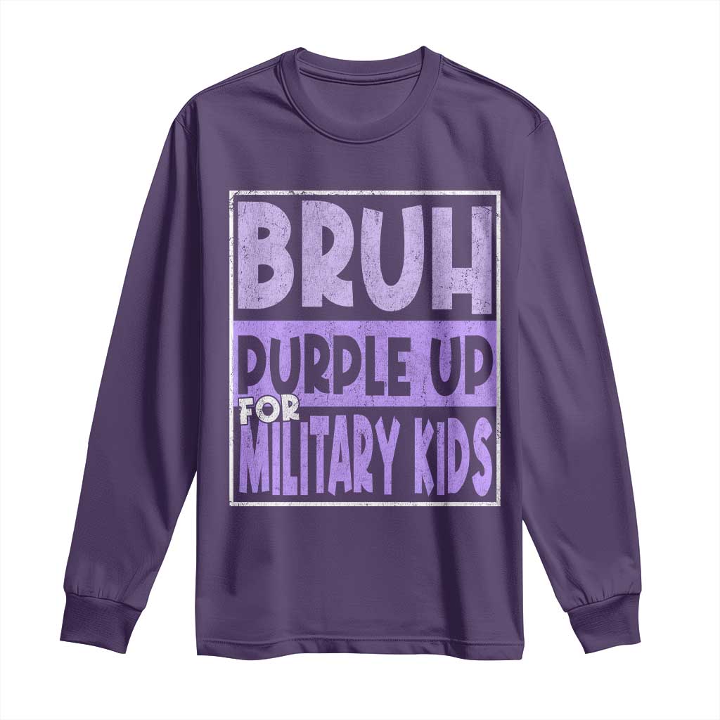 Funny Bruh Purple Up For Military Kids Long Sleeve Shirt Military Child Month