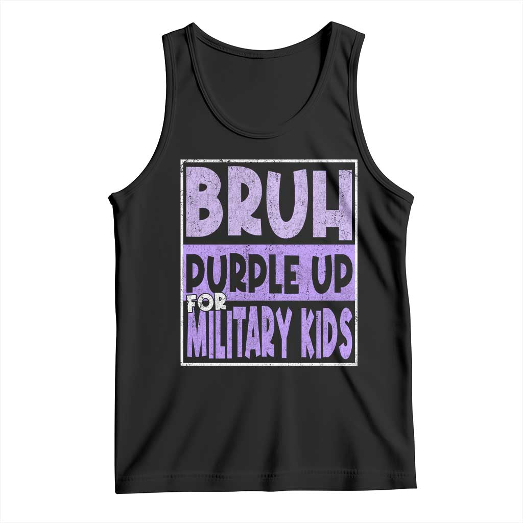 Funny Bruh Purple Up For Military Kids Tank Top Military Child Month