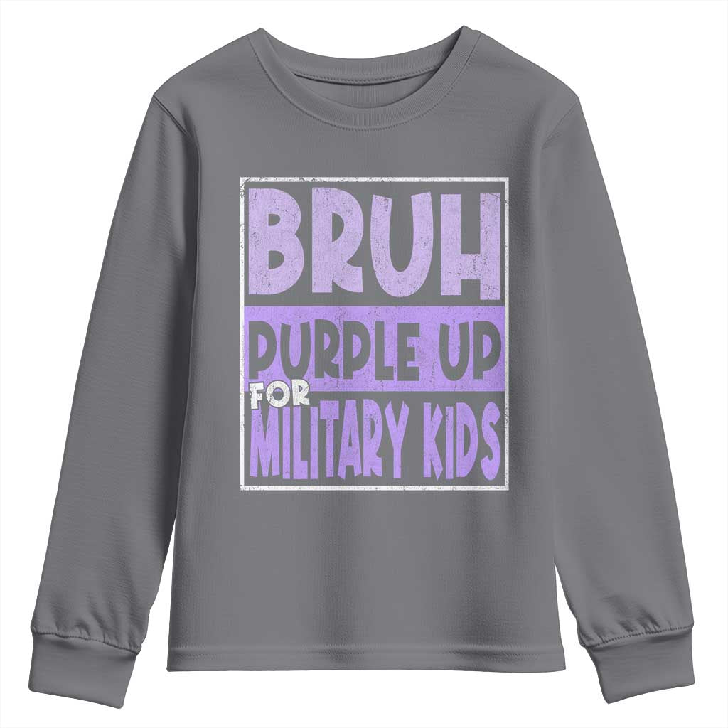 Funny Bruh Purple Up For Military Kids Youth Sweatshirt Military Child Month