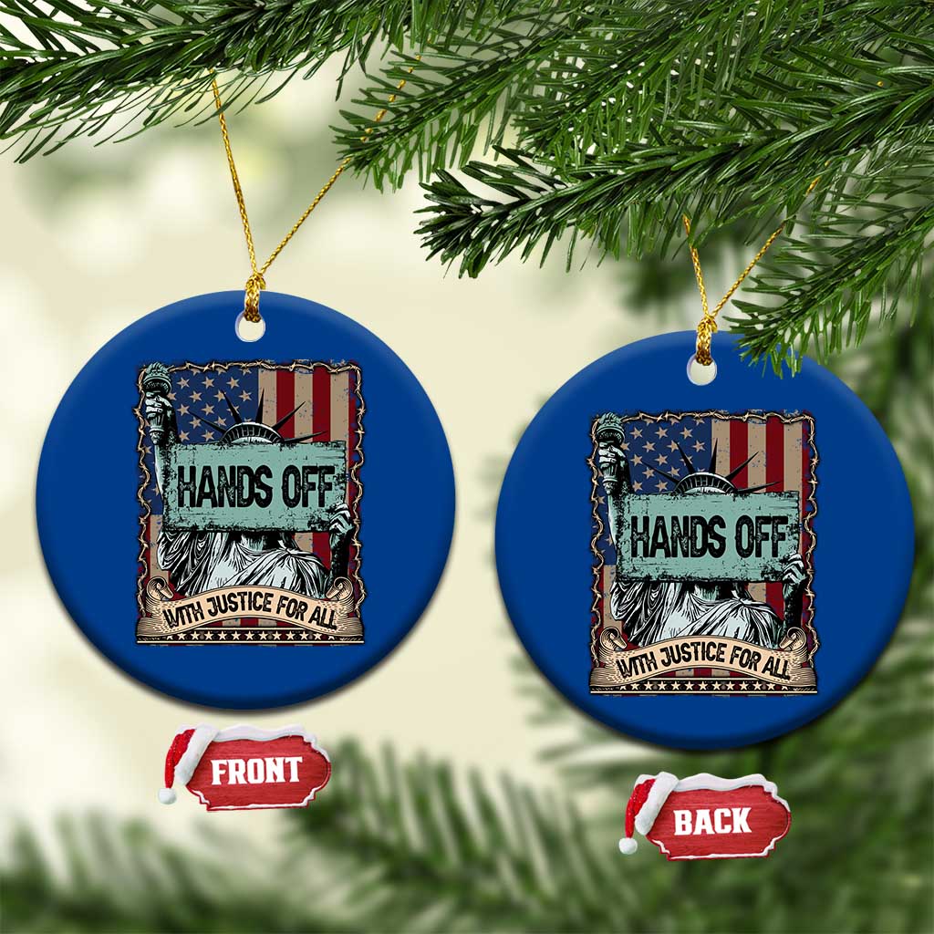 Funny Hands Off With Justice For All Ceramic Ornament Statue Of Liberty American Flag - Wonder Print Shop