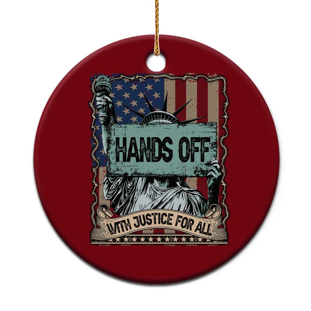 Funny Hands Off With Justice For All Ceramic Ornament Statue Of Liberty American Flag - Wonder Print Shop