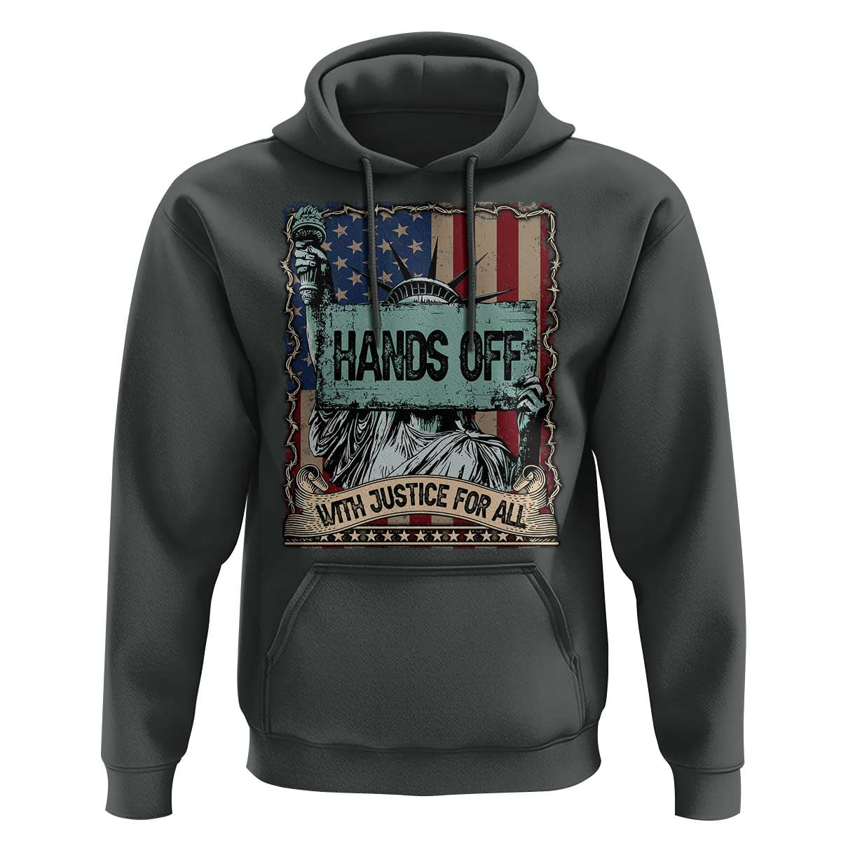 Funny Hands Off With Justice For All Hoodie Statue Of Liberty American Flag