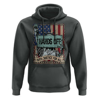 Funny Hands Off With Justice For All Hoodie Statue Of Liberty American Flag