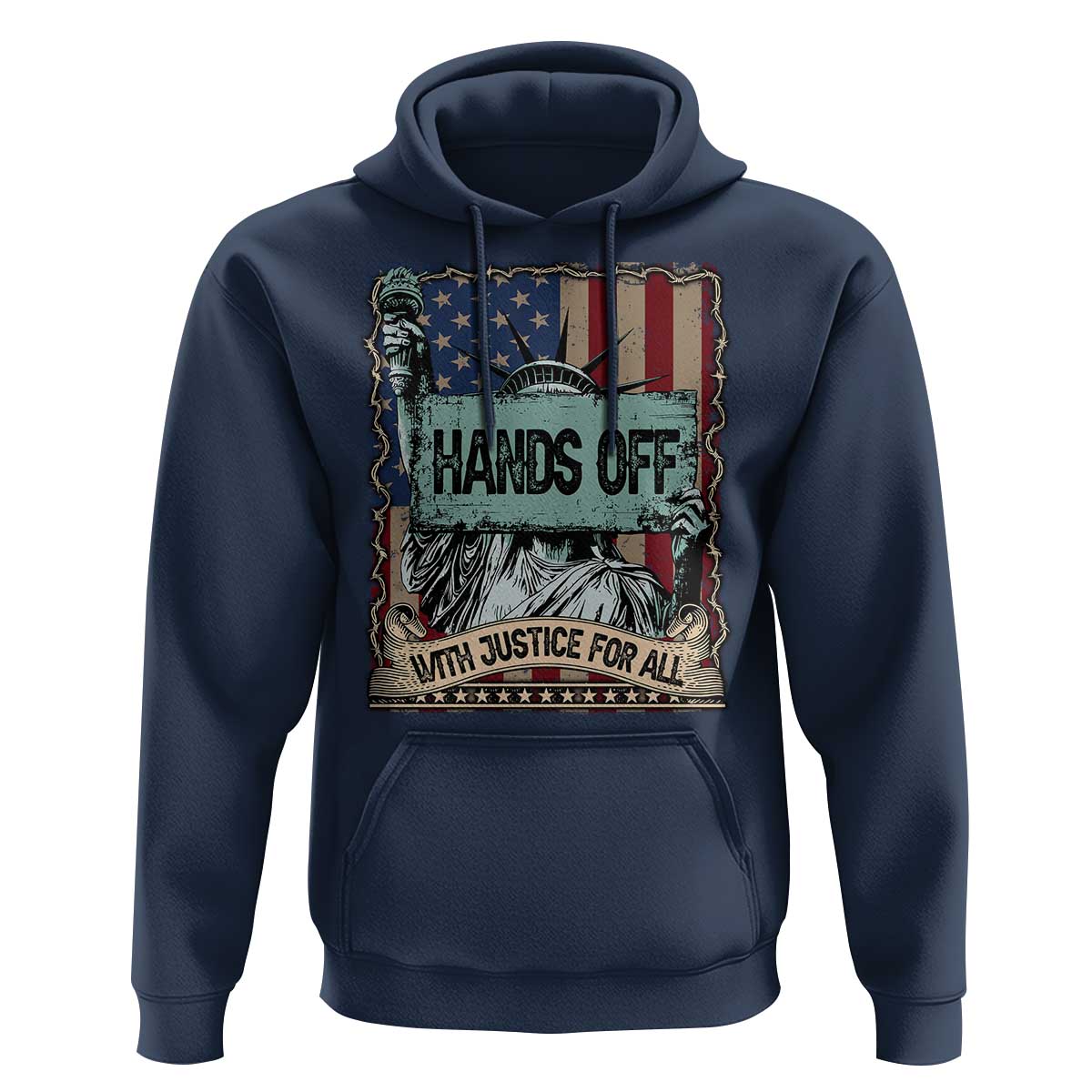 Funny Hands Off With Justice For All Hoodie Statue Of Liberty American Flag
