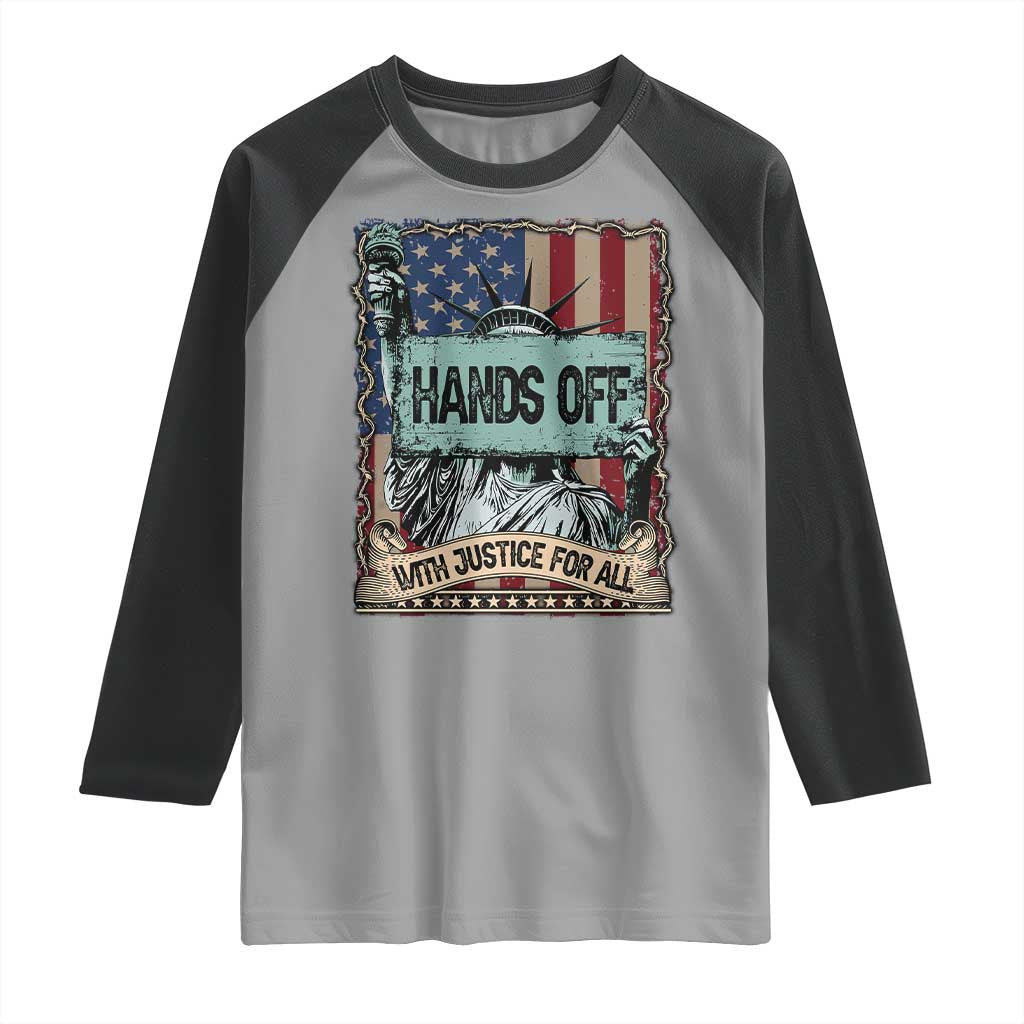 Funny Hands Off With Justice For All Raglan Shirt Statue Of Liberty American Flag