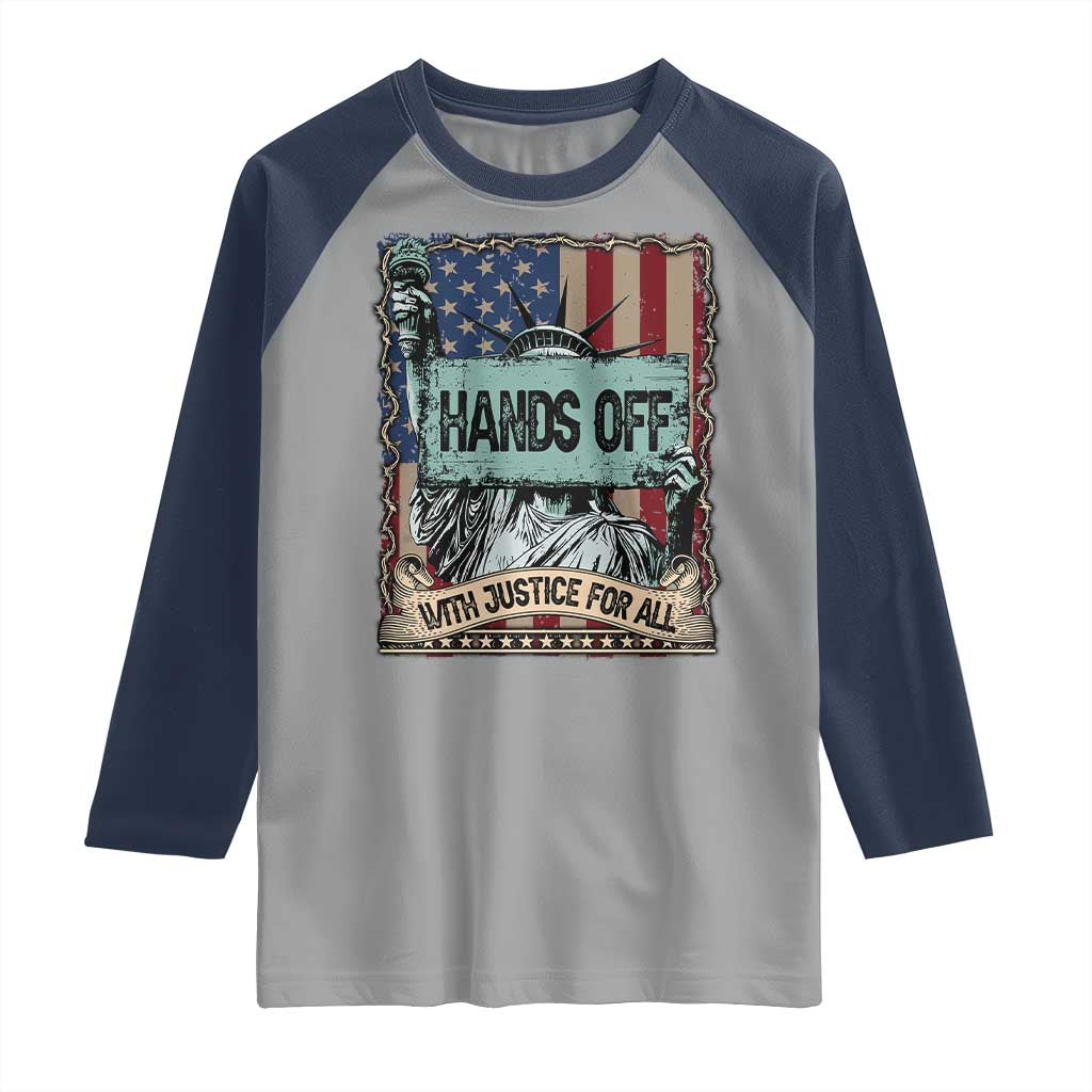 Funny Hands Off With Justice For All Raglan Shirt Statue Of Liberty American Flag