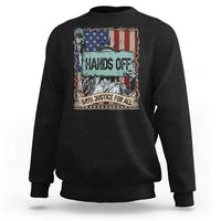 Funny Hands Off With Justice For All Sweatshirt Statue Of Liberty American Flag