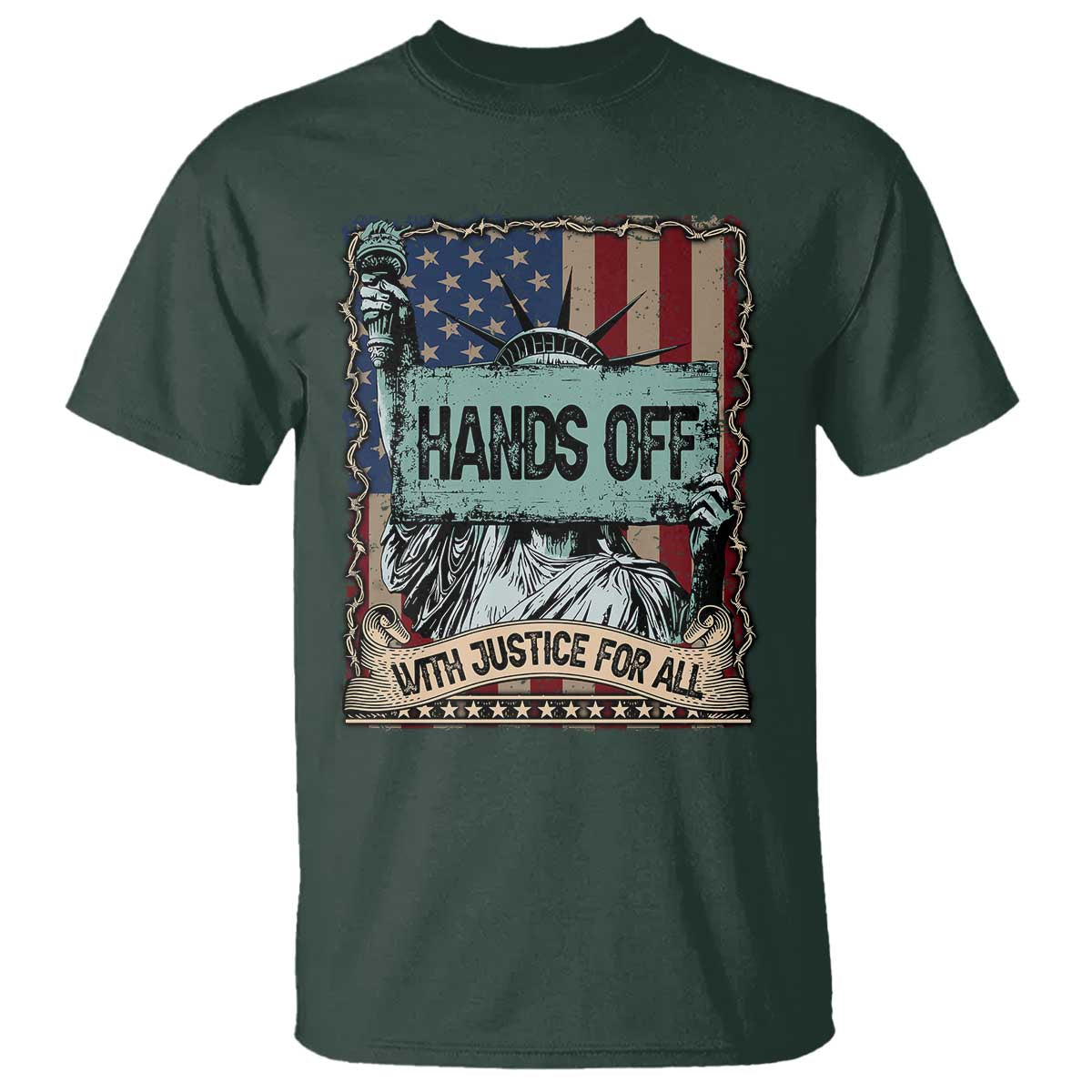 Funny Hands Off With Justice For All T Shirt Statue Of Liberty American Flag