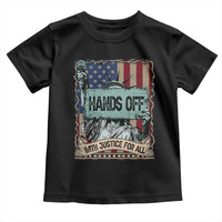 Funny Hands Off With Justice For All Toddler T Shirt Statue Of Liberty American Flag