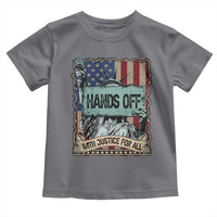Funny Hands Off With Justice For All Toddler T Shirt Statue Of Liberty American Flag