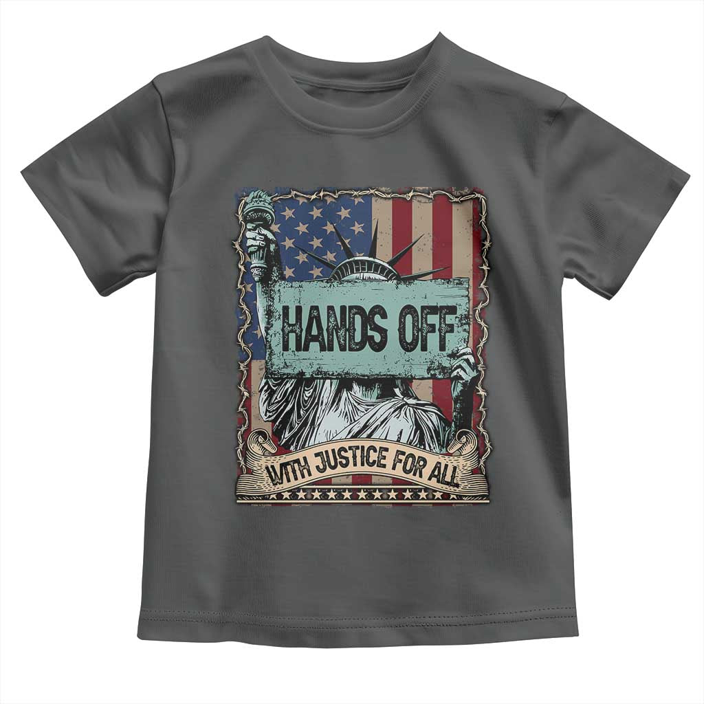 Funny Hands Off With Justice For All Toddler T Shirt Statue Of Liberty American Flag