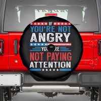 If You Are Not Angry You Are Not Paying Attention Spare Tire Cover Vintage Stars And Stripes