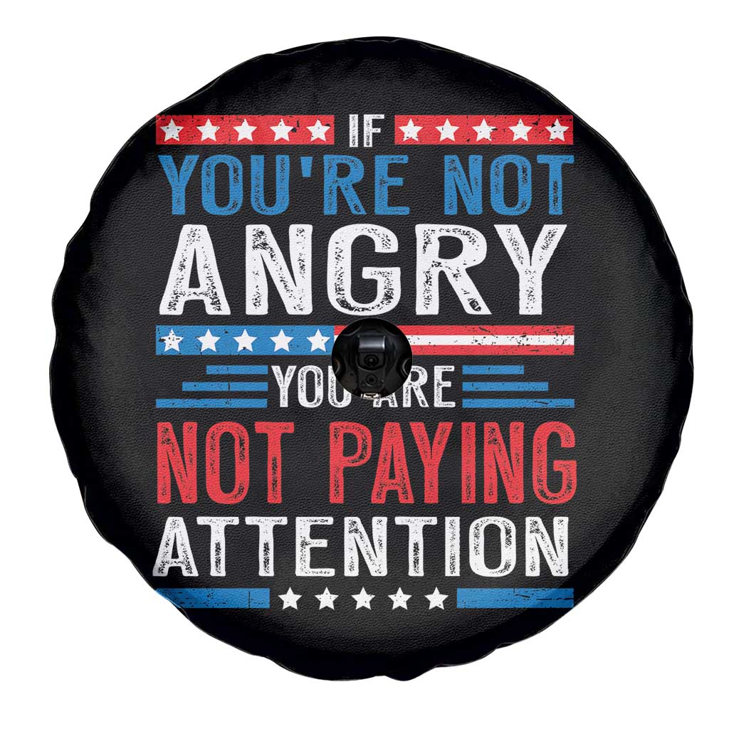 If You Are Not Angry You Are Not Paying Attention Spare Tire Cover Vintage Stars And Stripes