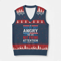 If You Are Not Angry You Are Not Paying Attention V-Neck Knit Sweater Vest Vintage Stars And Stripes - Wonder Print Shop