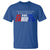 One More Time For The People In The Back We Pay The Tariffs T Shirt