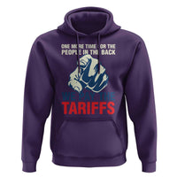One More Time For The People In The Back We Pay The Tariffs Hoodie Pointing Hand