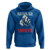 One More Time For The People In The Back We Pay The Tariffs Hoodie Pointing Hand
