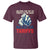 One More Time For The People In The Back We Pay The Tariffs T Shirt Pointing Hand