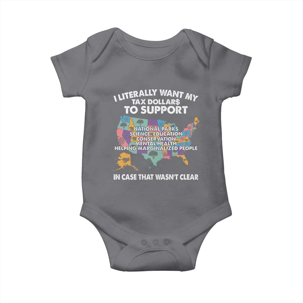 I Literally Want My Tax Dollars To Support National Parks Baby Onesie In Case That Wasn't Clear Vintage American Map