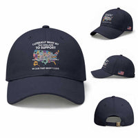 I Literally Want My Tax Dollars To Support National Parks Baseball Cap In Case That Wasn't Clear Vintage American Map