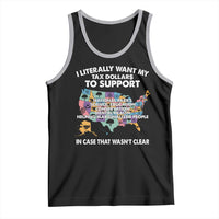 I Literally Want My Tax Dollars To Support National Parks Tank Top In Case That Wasn't Clear Vintage American Map