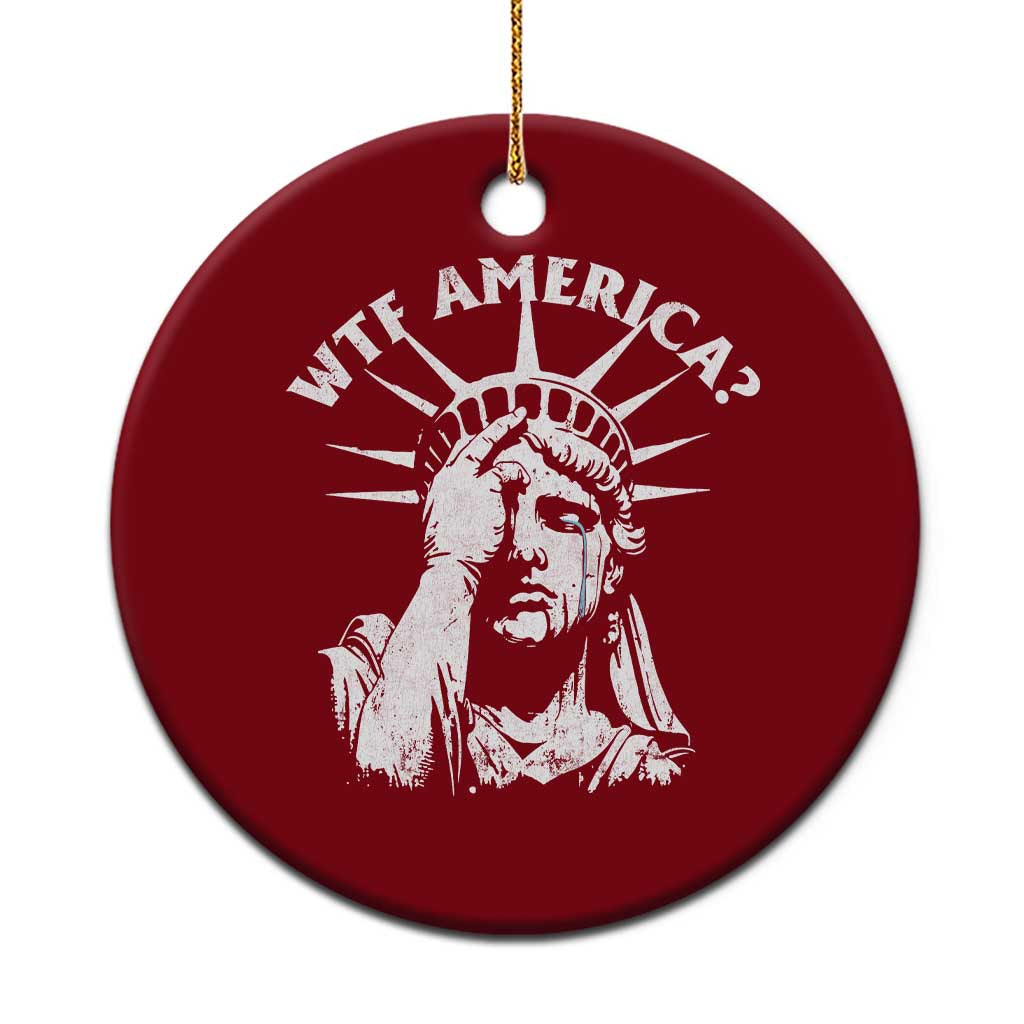 Funny Statue Of Liberty WTF America Ceramic Ornament - Wonder Print Shop