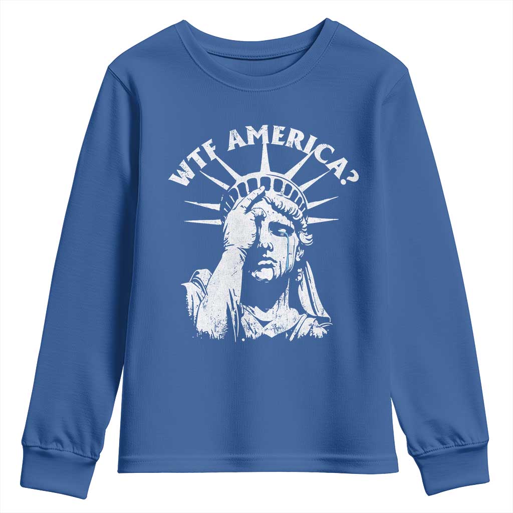 Funny Statue Of Liberty WTF America Youth Sweatshirt