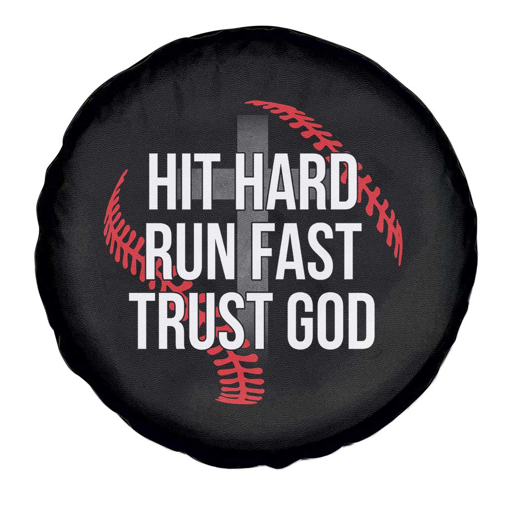 Hit Hard Run Fast Trust God Christian Baseball Spare Tire Cover