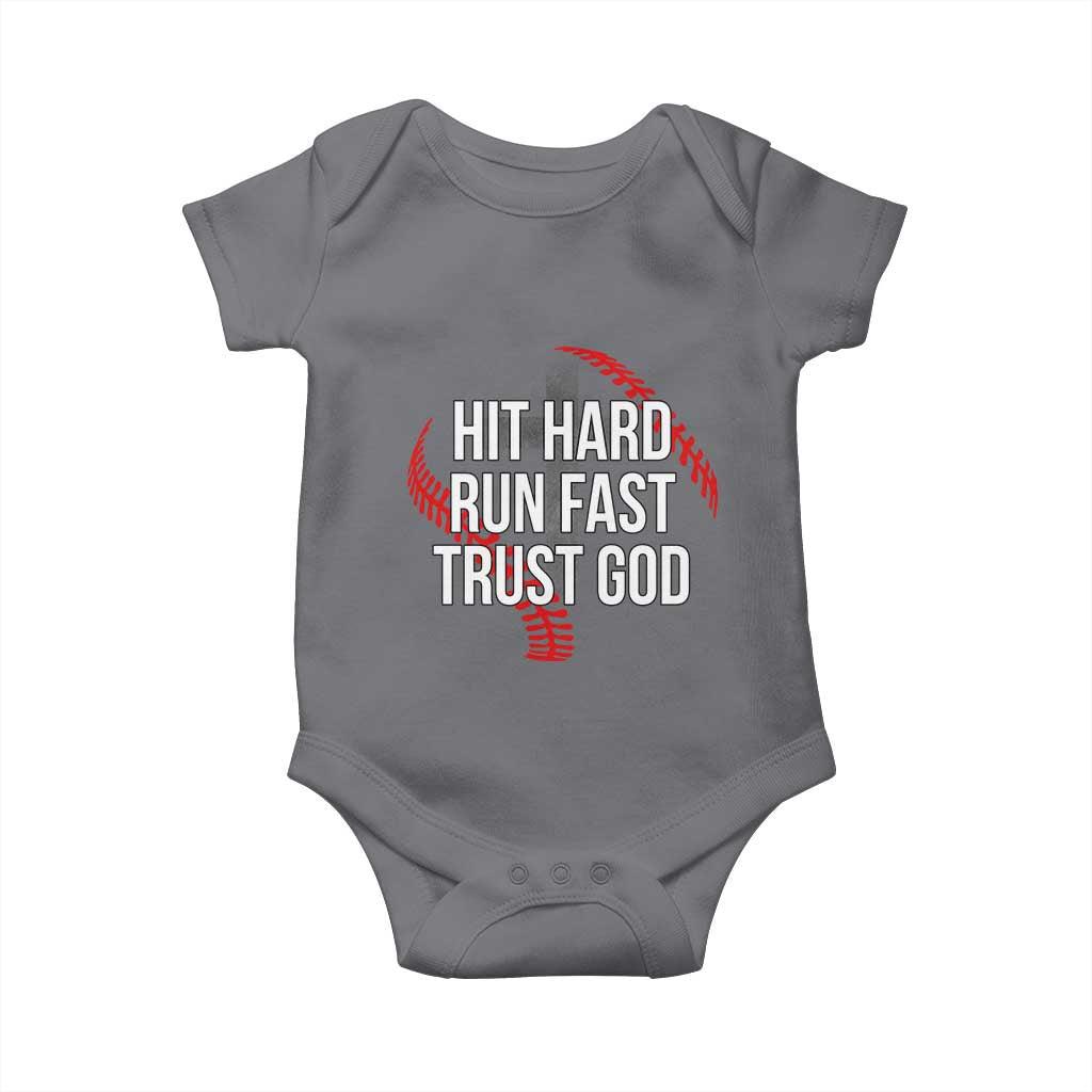 Hit Hard Run Fast Trust God Christian Baseball Baby Onesie