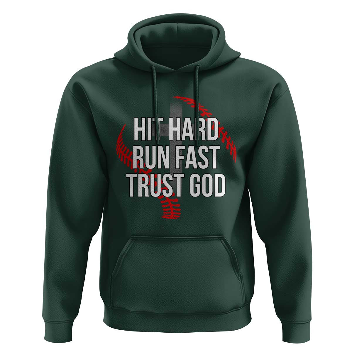 Hit Hard Run Fast Trust God Christian Baseball Hoodie