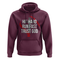 Hit Hard Run Fast Trust God Christian Baseball Hoodie