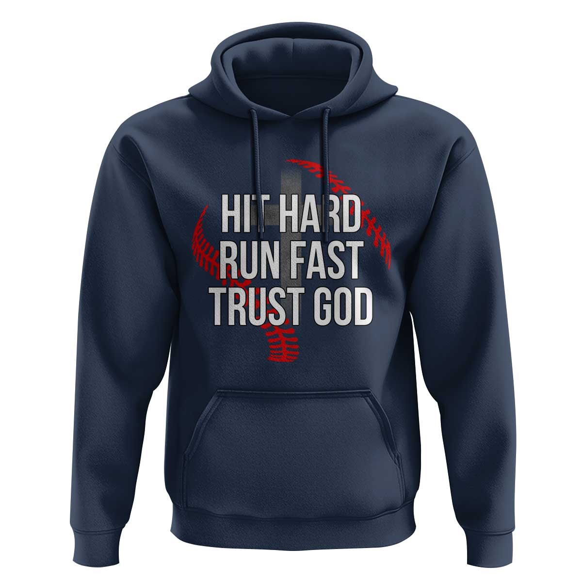Hit Hard Run Fast Trust God Christian Baseball Hoodie