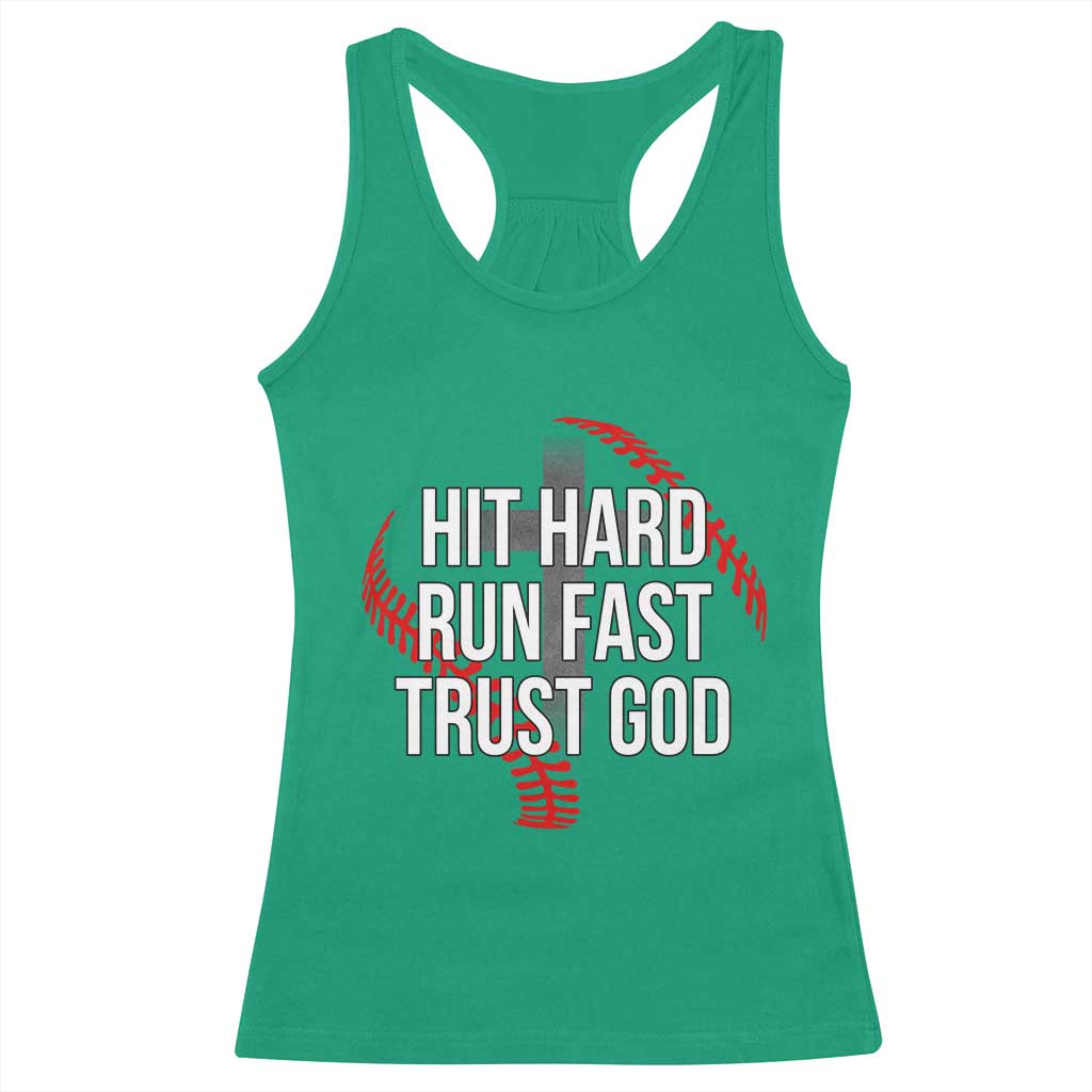Hit Hard Run Fast Trust God Christian Baseball Racerback Tank Top