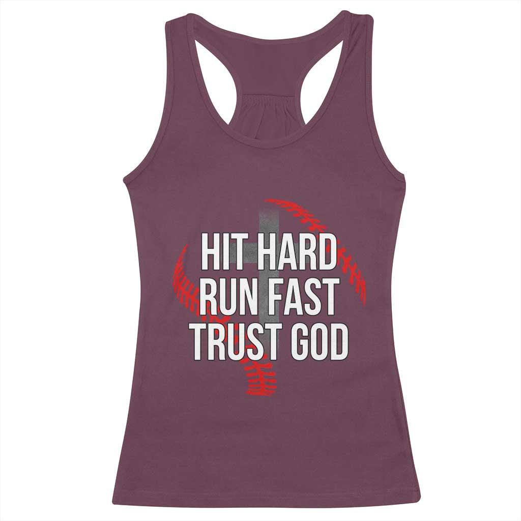 Hit Hard Run Fast Trust God Christian Baseball Racerback Tank Top