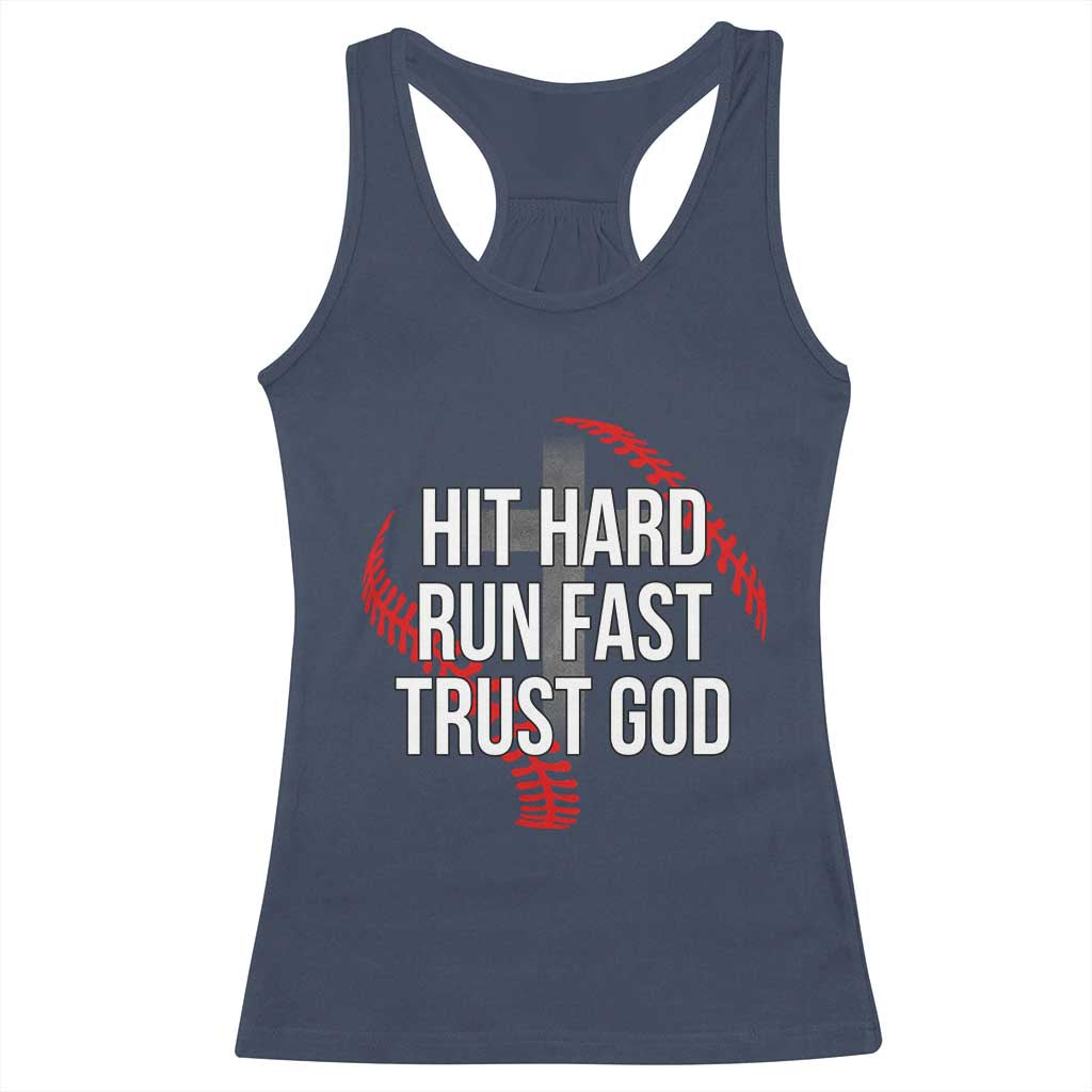 Hit Hard Run Fast Trust God Christian Baseball Racerback Tank Top
