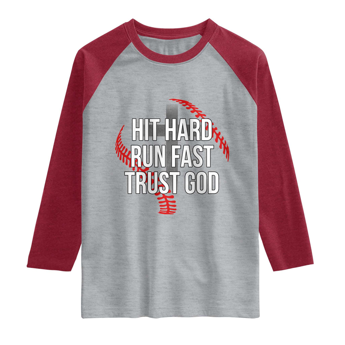 Hit Hard Run Fast Trust God Christian Baseball Raglan Shirt