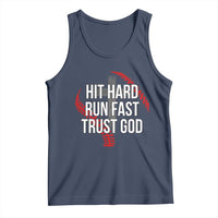 Hit Hard Run Fast Trust God Christian Baseball Tank Top