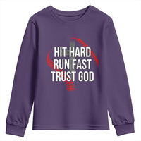 Hit Hard Run Fast Trust God Christian Baseball Youth Sweatshirt