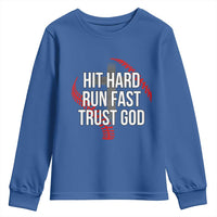 Hit Hard Run Fast Trust God Christian Baseball Youth Sweatshirt