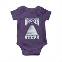 Sobriety Anniversary Sober Baby Onesie The Elevator is Broken You Will Have To Use The Steps