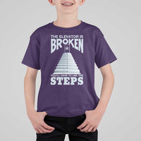 Sobriety Anniversary Sober T Shirt For Kid The Elevator is Broken You Will Have To Use The Steps