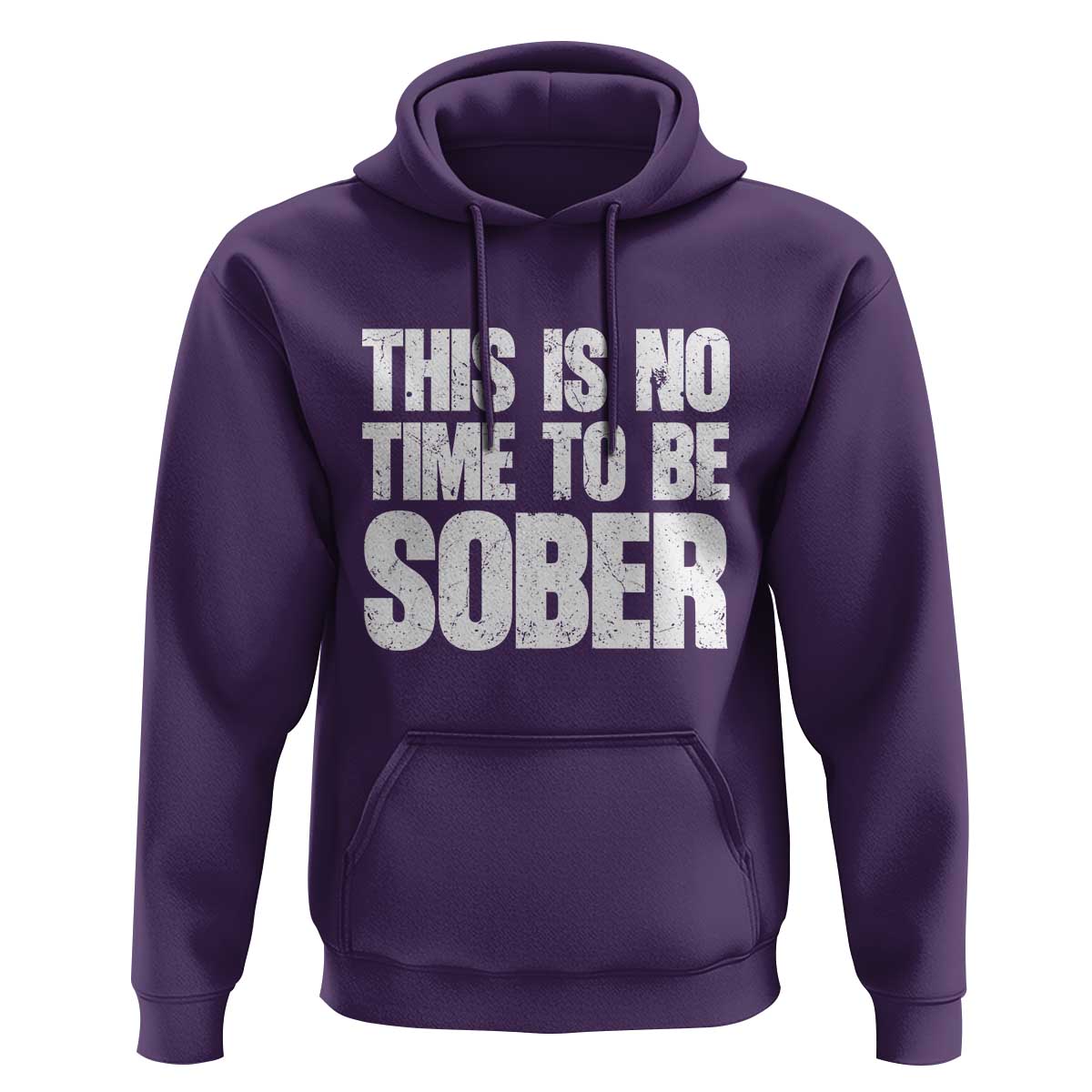 This Is No Time To Be Sober Hoodie Funny Drinking Beer