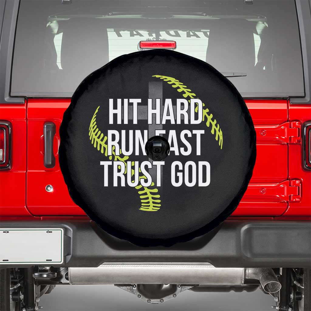 Hit Hard Run Fast Trust God Christian Softball Spare Tire Cover
