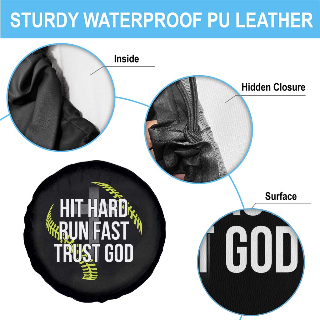 Hit Hard Run Fast Trust God Christian Softball Spare Tire Cover