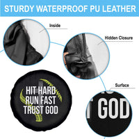 Hit Hard Run Fast Trust God Christian Softball Spare Tire Cover