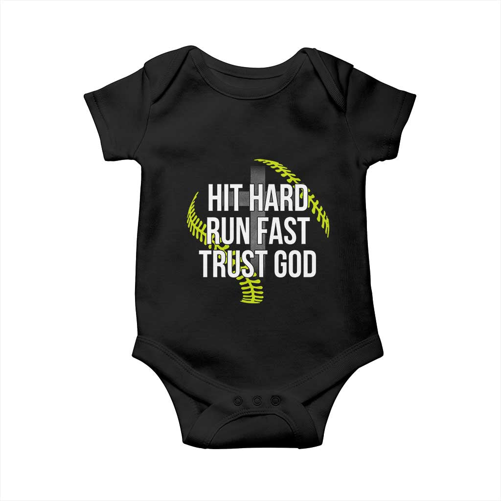 Hit Hard Run Fast Trust God Christian Softball Baby Onesie